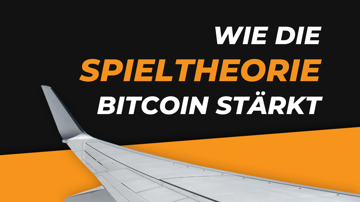 Die Spieltheorie – Wie sich das Modell aus der Ökonomie & Wirtschaftswissenschaft auf Bitcoin übertragen lässt