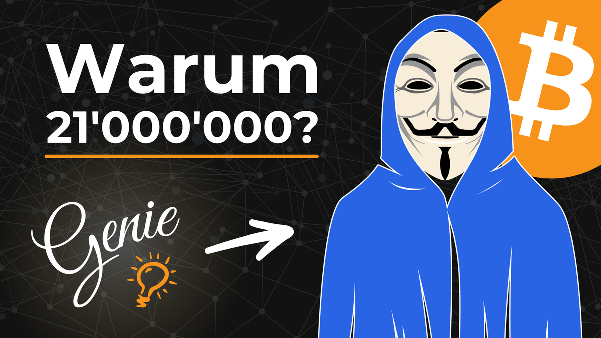 Warum genau 21 Millionen Bitcoin? (Satoshis geniale Idee dahinter)