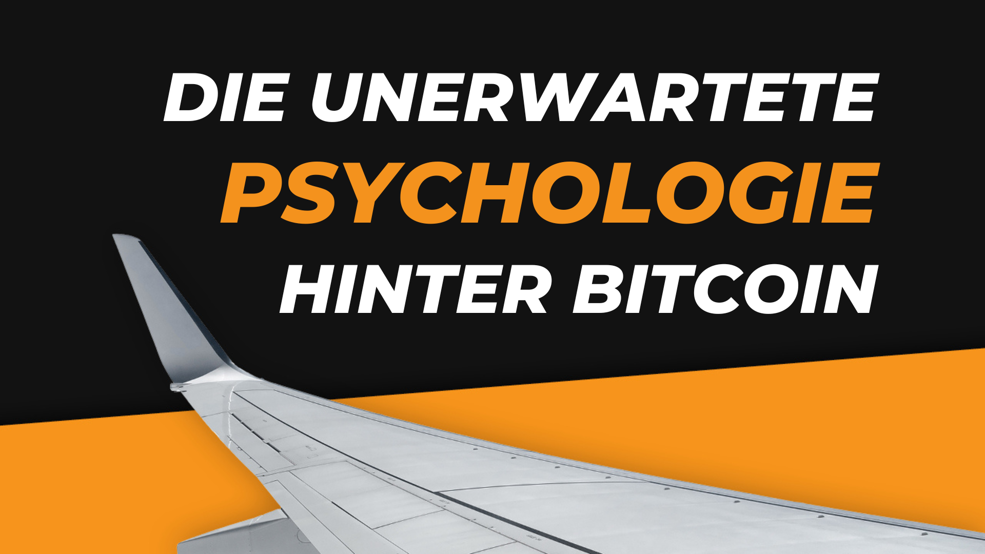Bitcoin aus psychologischer Sicht