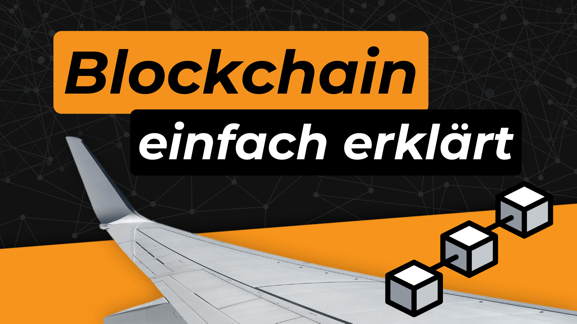 Was ist eine Blockchain? Bitcoin einfach erklärt