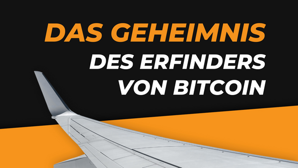 Wer ist Satoshi Nakamoto?