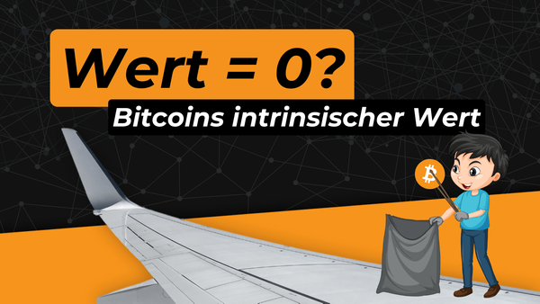 Hat Bitcoin einen intrinsischen Wert?